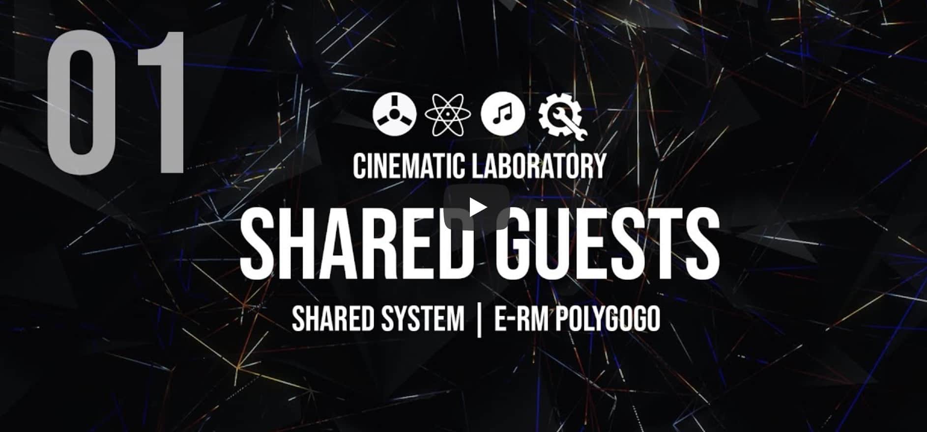 E-RM #PolyGogo | Shared Guests | Part 01