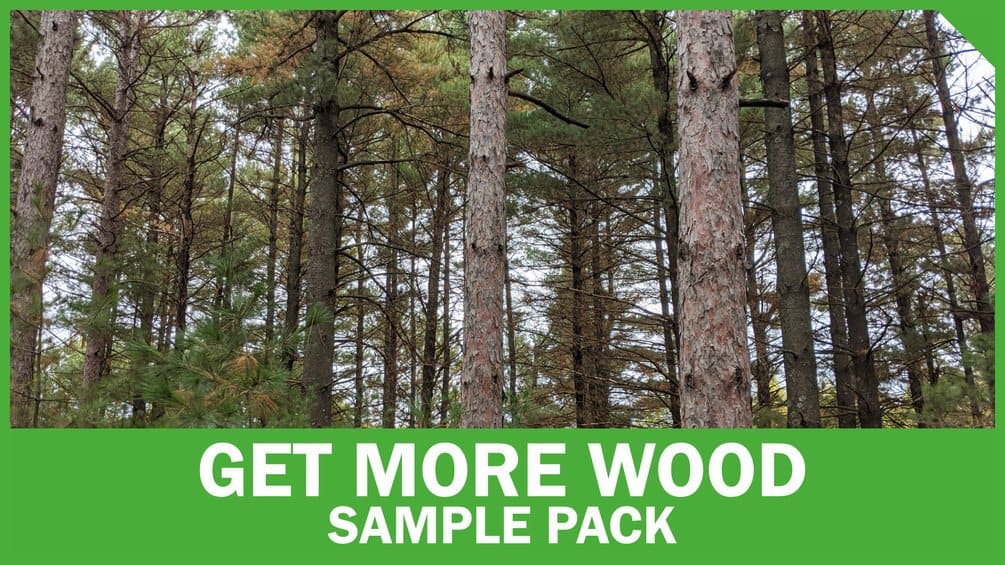 Get More Wood Pack by Ben Burnes
