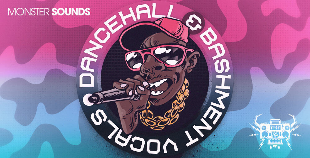 Monster Sounds - Dancehall & Bashment Vocals 3 MONSTER SOUNDS DANCEHALL BASHMENT VOCALS 1000 X 512
