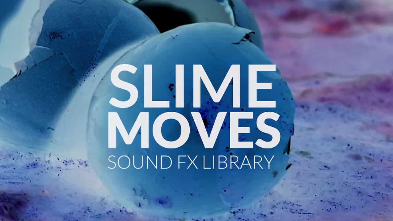 New HISSandaROAR Library FX007 SLIME MOVES 31 New HISSandaROAR Library FX007 SLIME MOVES
