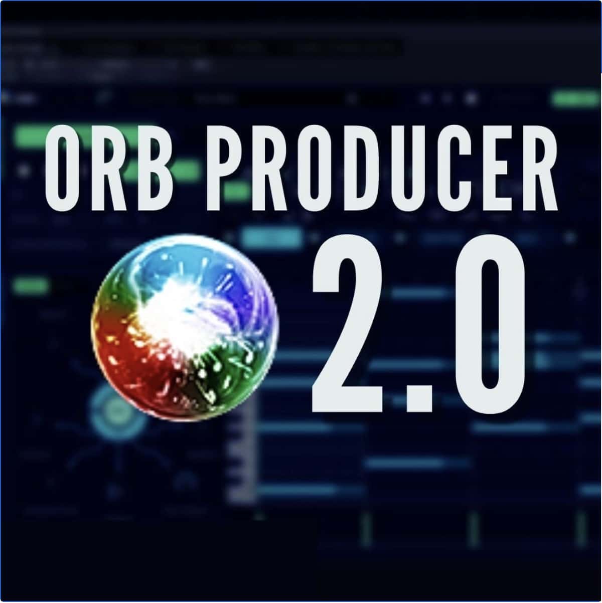 Orb Producer 2.0 41 Orb Producer 2.0 1