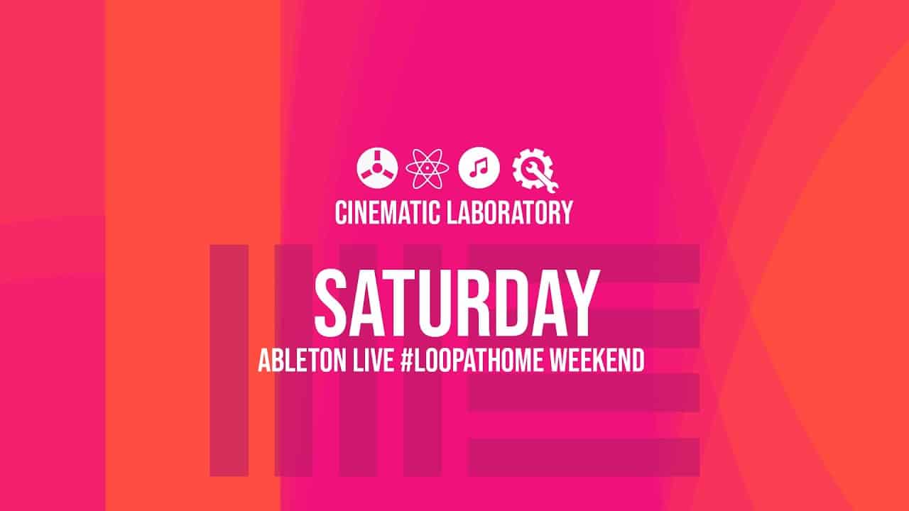 #LoopAtHome | Cinematic Laboratory | Saturday 31 maxresdefault 32