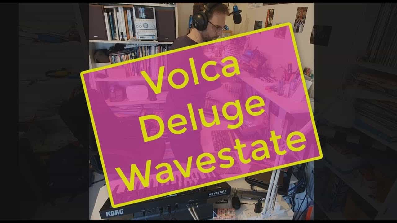 Volca, Deluge and Wavestate Jam (AE Modular)