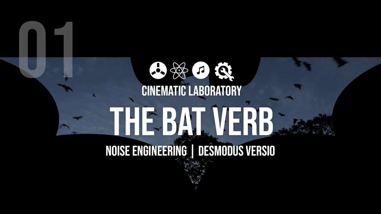 The Bat Verb – Part 01 | Noise Engineering Desmodus Versio