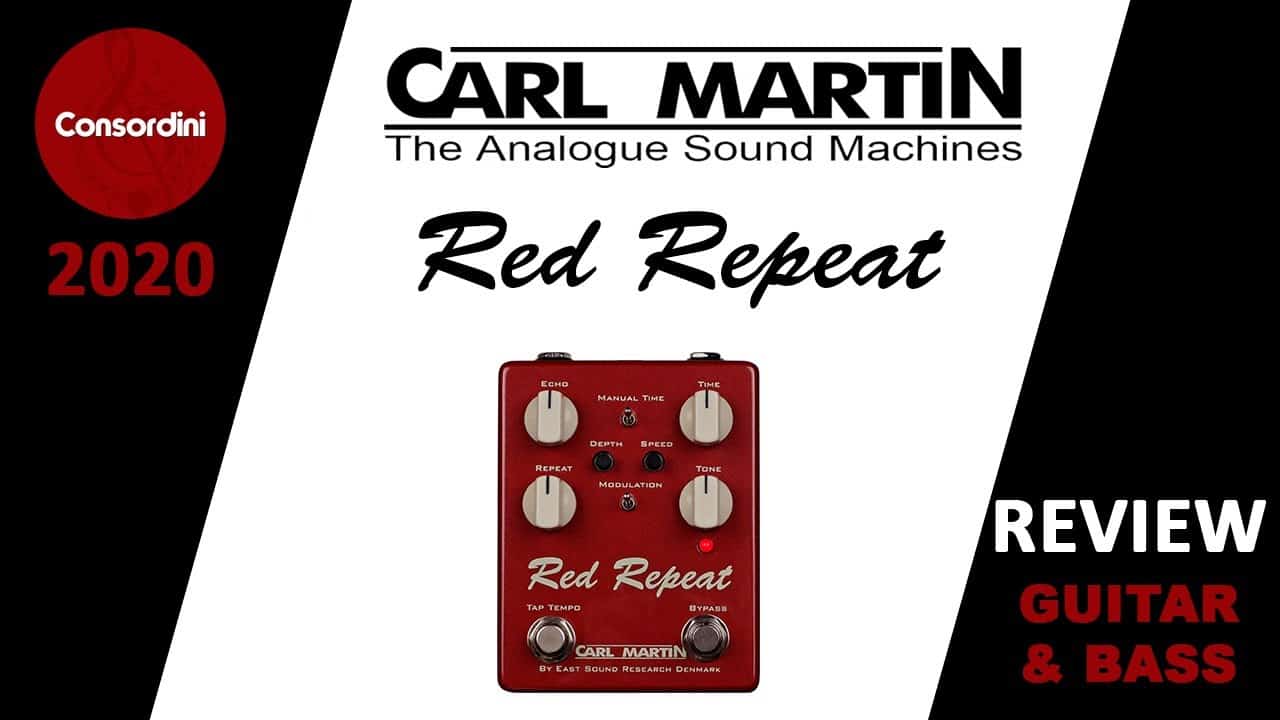 Review of Red Repeat – Carl Martin Delay Pedal from East Sound Research