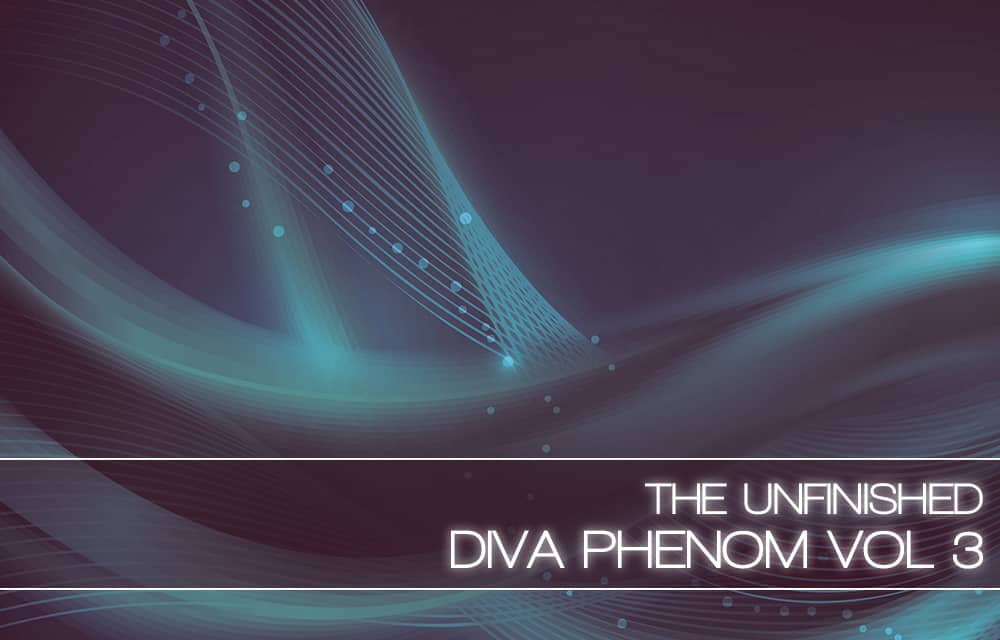 Diva Phenom Vol 3