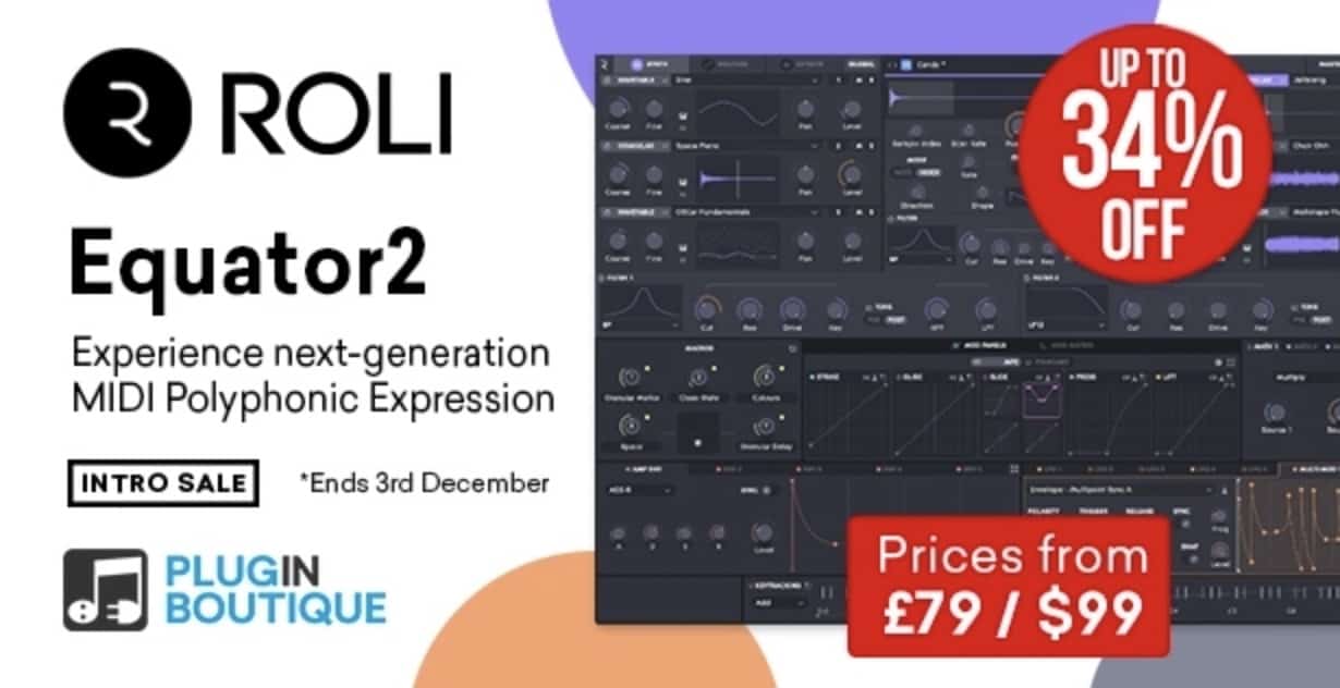 ROLI Equator2 & Upgrade Introductory Sale 36 ROLI Equator2 Upgrade Introductory Sale
