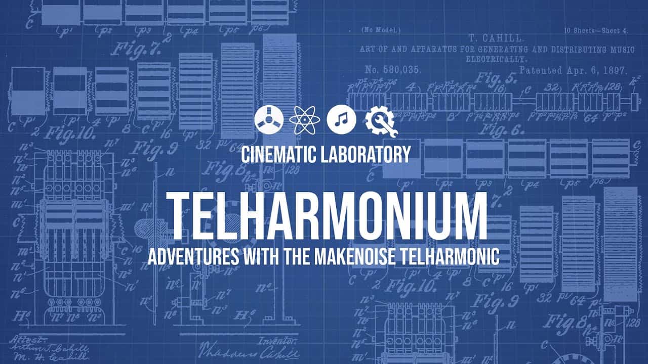 Telharmonium | Adventures with the MakeNoise #Telharmonic