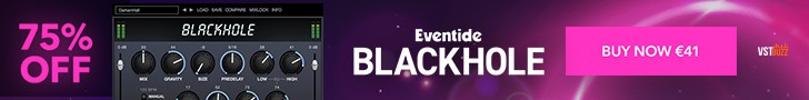 75% off “Blackhole” by Eventide 7