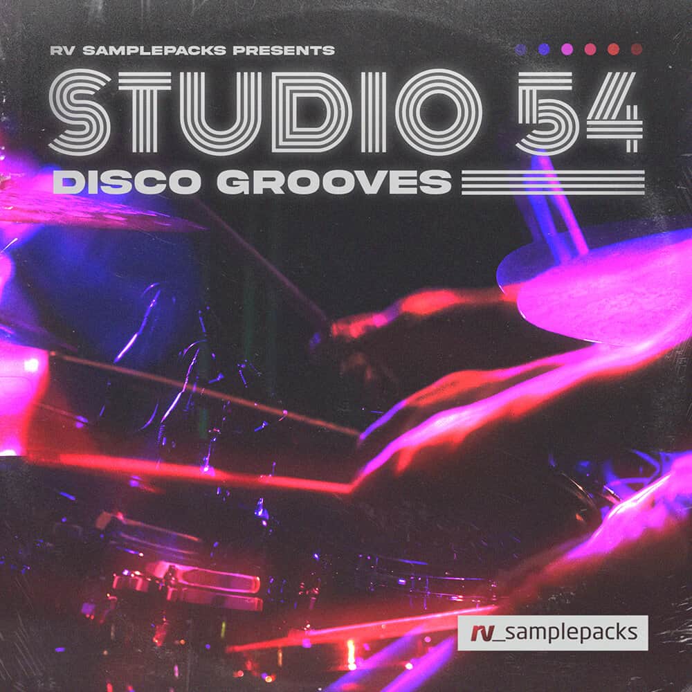 RV Samplepacks - Studio 54 Disco Grooves 61 RV STUDIO 54 DRUMS 1000X1000