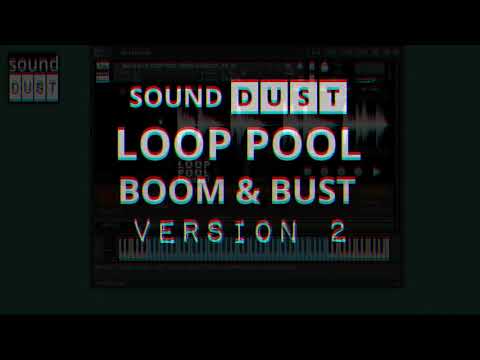 Sound Dust Talkthrough Boom and Bust V2