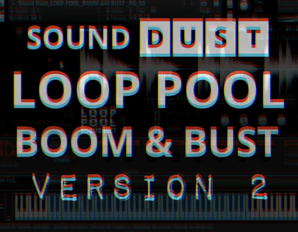 Sound Dust’s BOOM & BUST – TIME FUNNEL Version 2