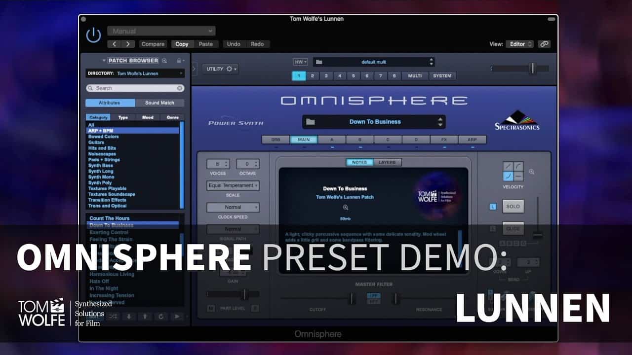 Walkthrough – Tom Wolfe’s New Lunnen an Omnisphere SoundSet