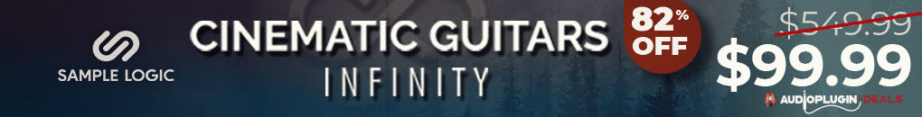 82% Off Cinematic Guitars Infinity by Sample Logic 4