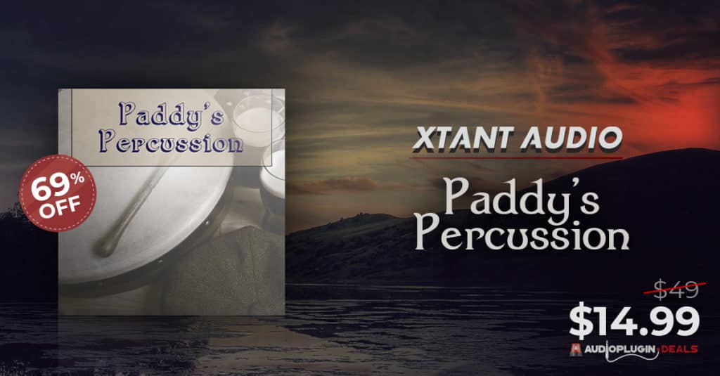 69 OFF Paddys Irish Percussion by Xtant Audio 1200x627 1