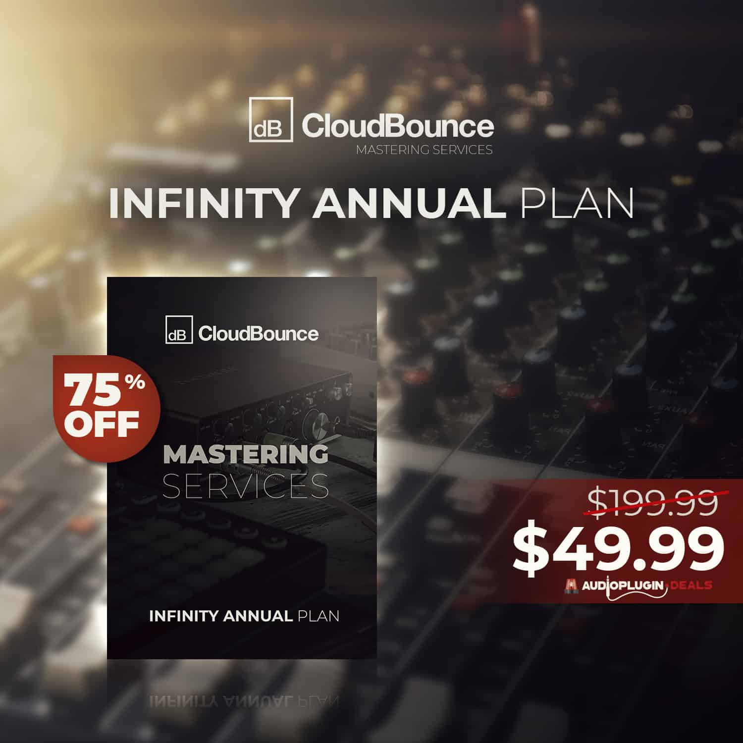 75% Off Infinity Annual Mastering Services Plan by CloudBounce