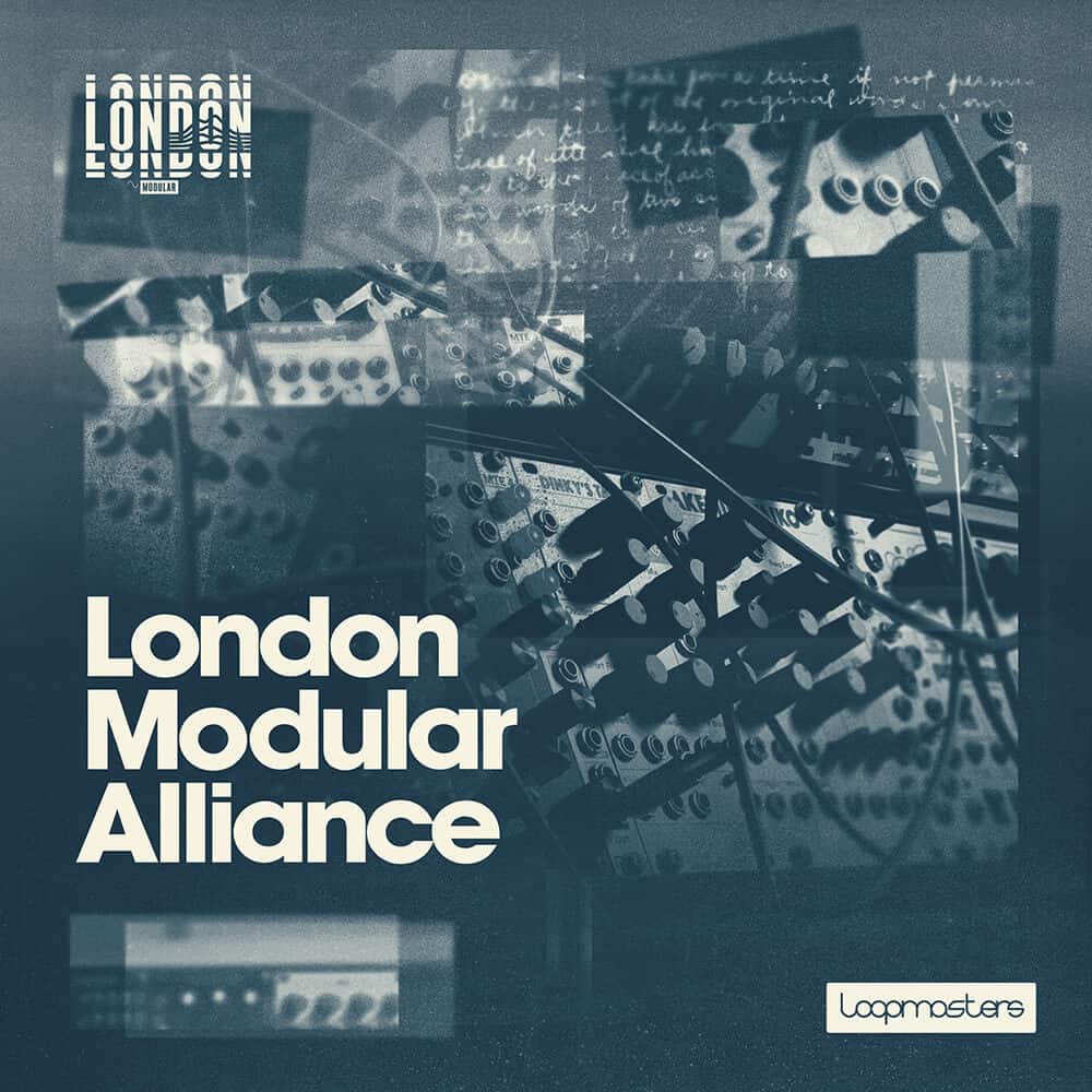 London Modular Alliance by Loopmasters