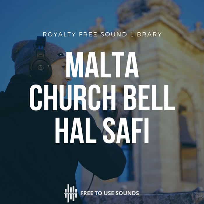 New Church Bell Sound Effects from Malta!
