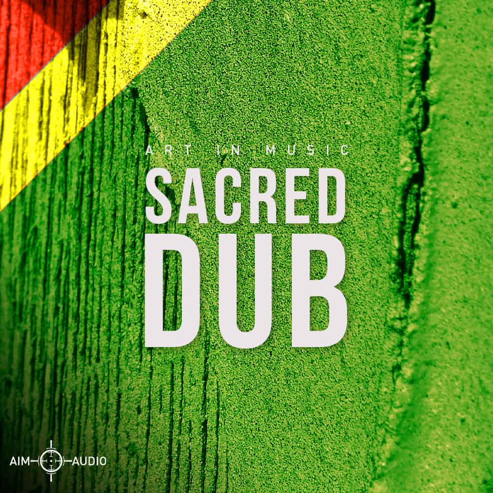 Aim Audio – Sacred Dub