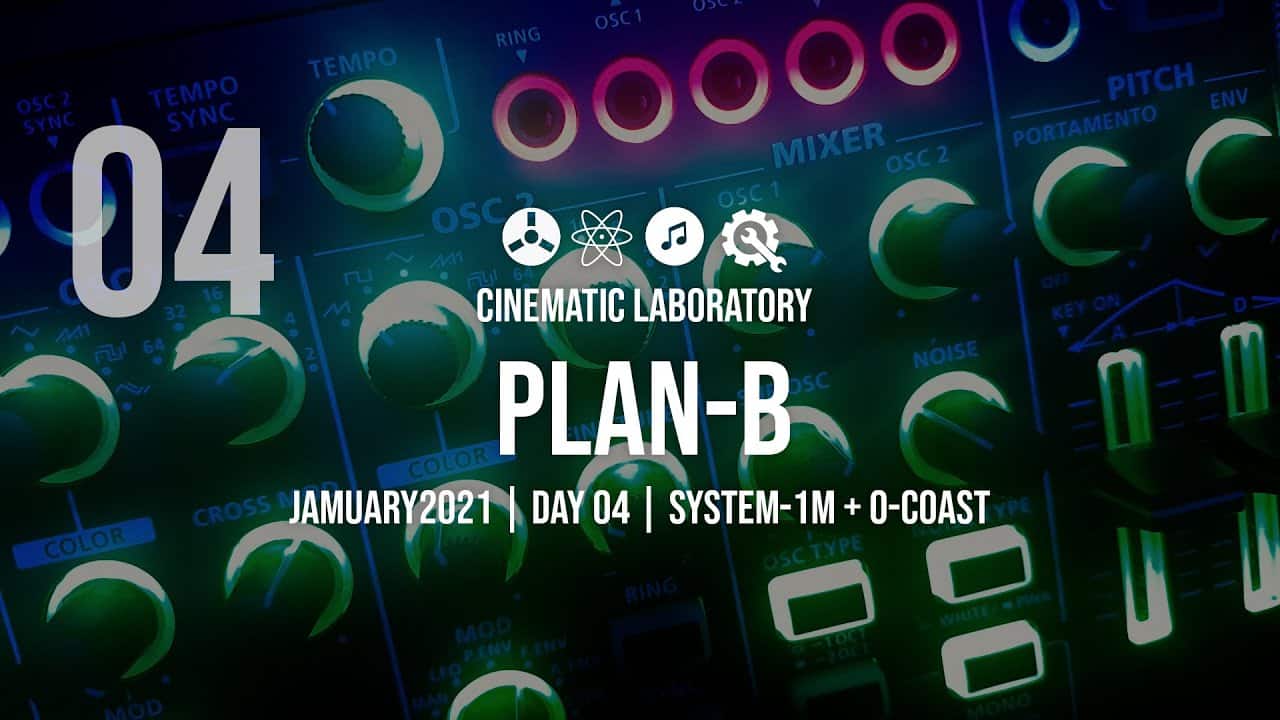 #Jamuary2021 | Day 04 | Plan B – Roland System-1M + 0-Coast
