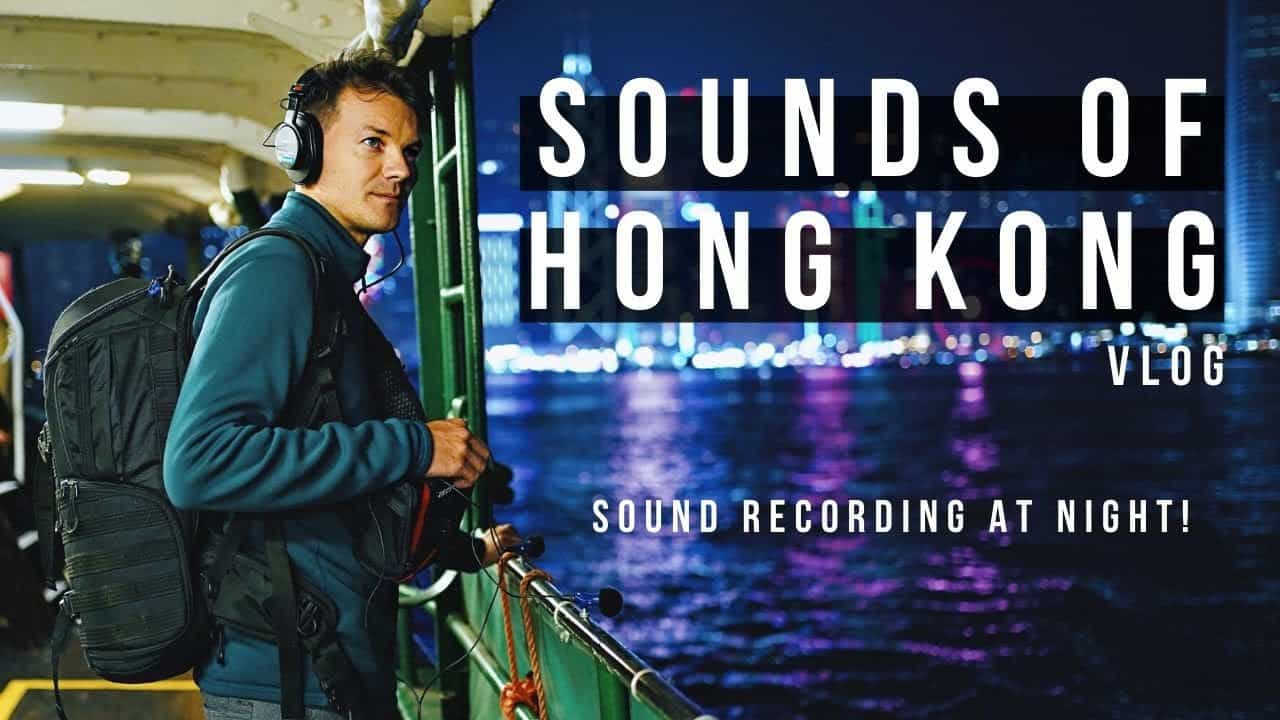 Field Recording In Hong Kong! Day And Night Life As A Sound Recordist 31 maxresdefault 63