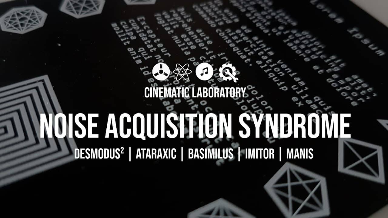 Noise Acquisition Syndrome