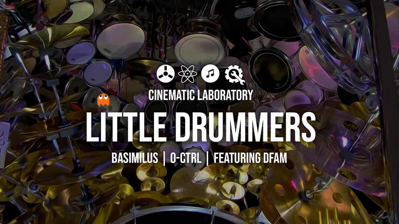 Little Drummers | Basimilus Iteritas Alter + 0-Ctrl