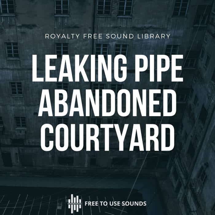 Abandoned Courtyard Ambience Leaking Water Pipe Church Bells