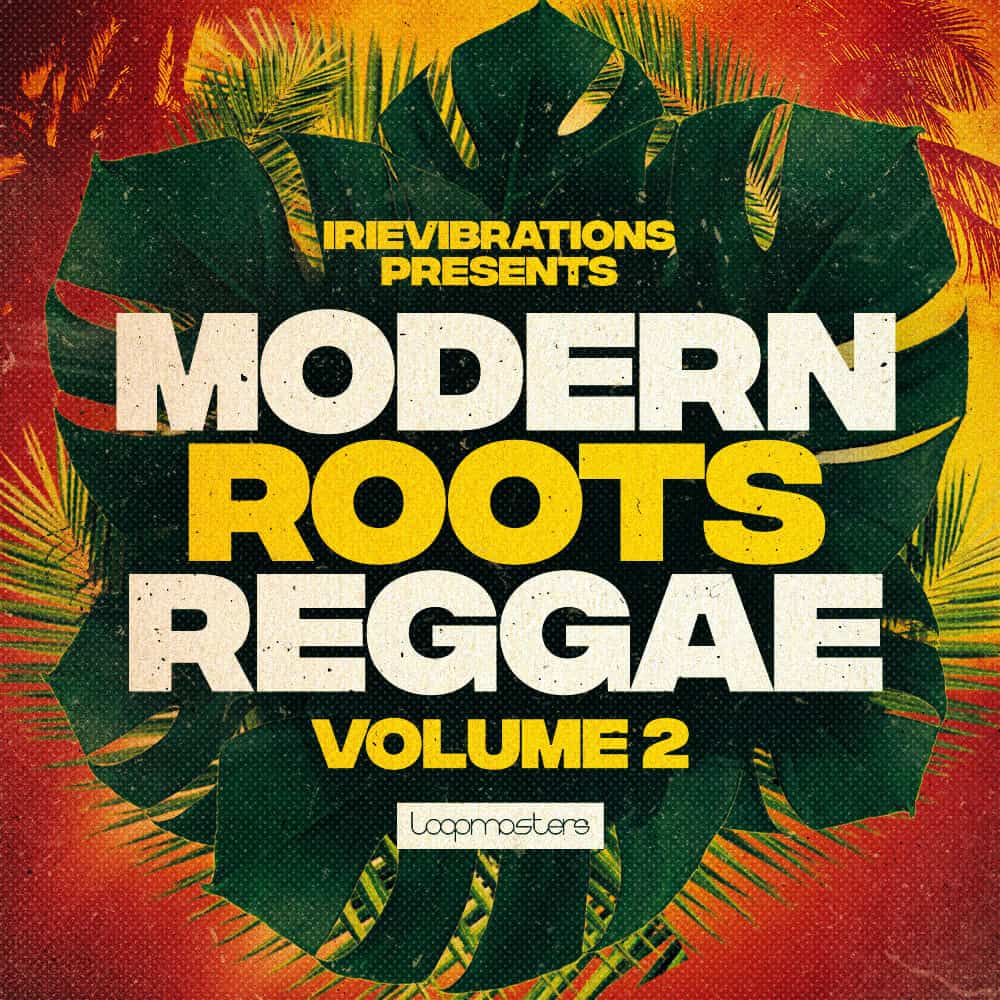 Loopmasters – Irievibrations – Modern Roots Reggae 2
