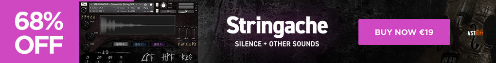 68% off Stringache – a Kontakt Library for the Contemporary Horror Market by Silence+Other Sounds 96