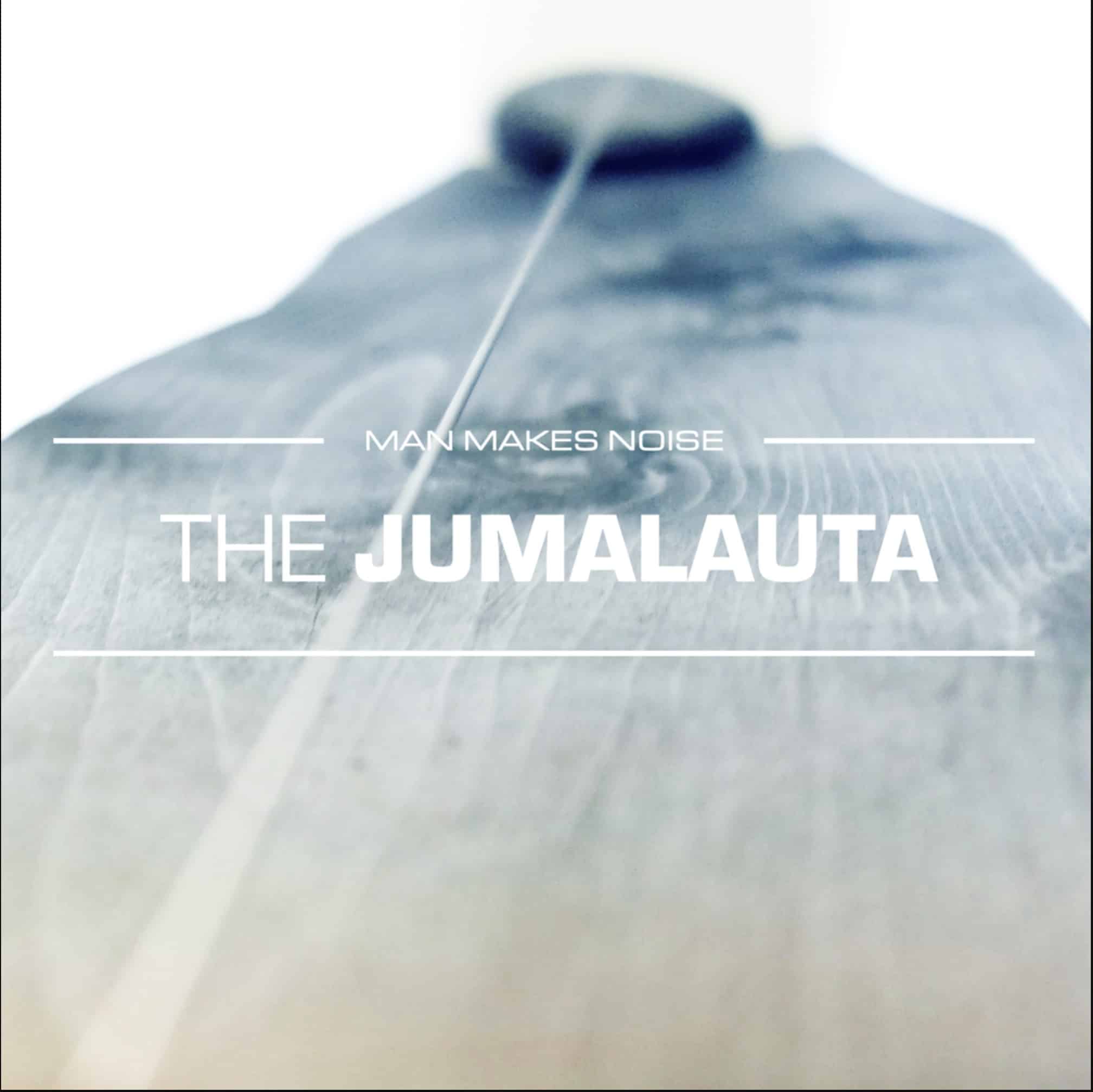 The Jumalauta By Man Makes Noise