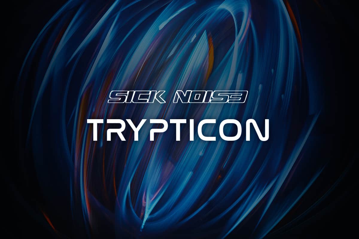 81% OFF TRYPTICON by Sick Noise