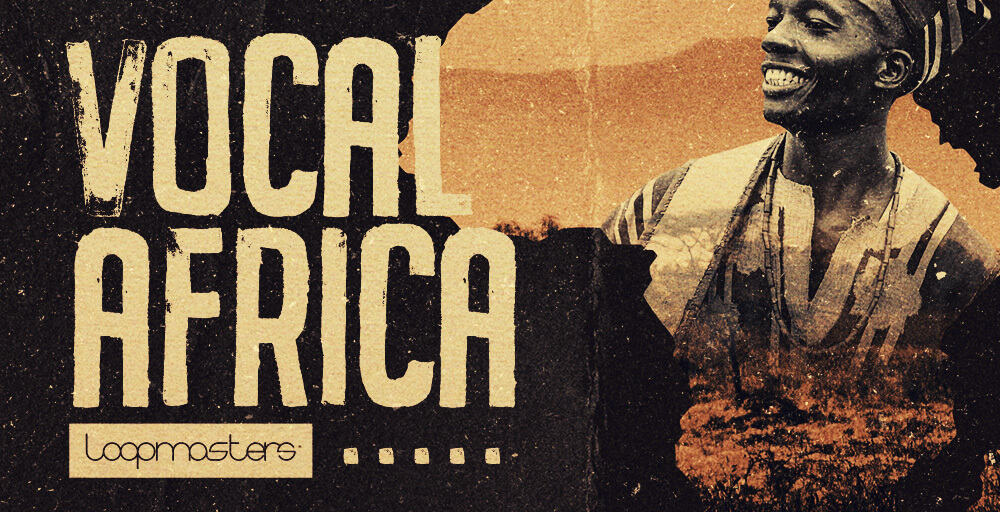 Loopmasters - Vocal Africa 32 VA Rectangle