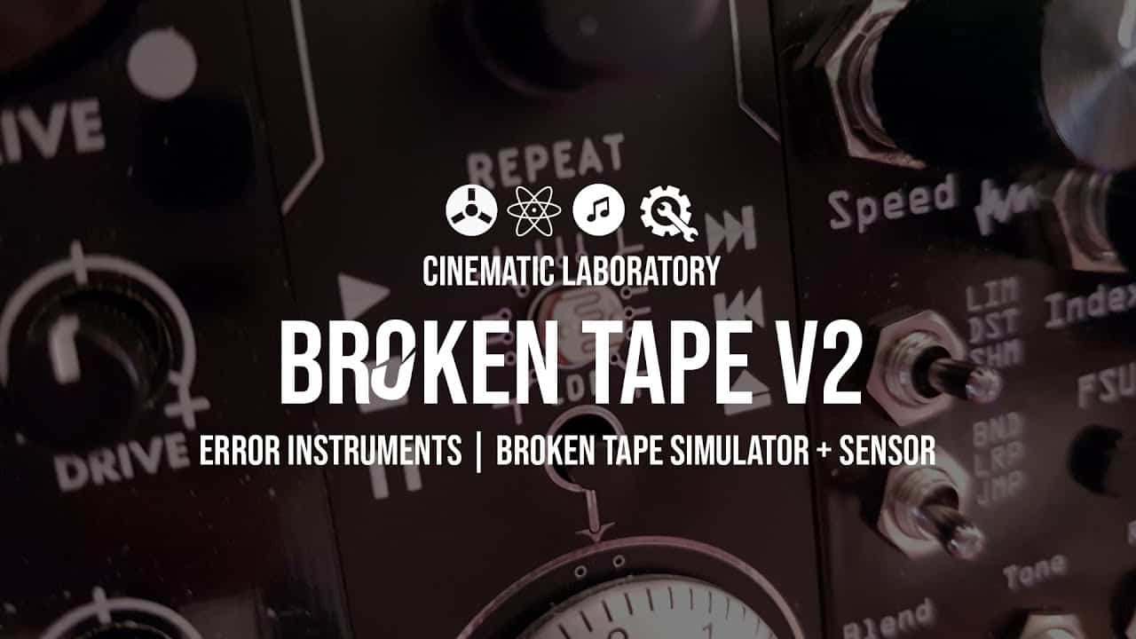 Error Instruments | Broken Tape Simulator V2