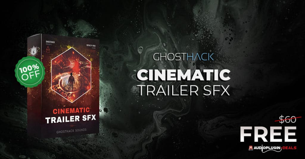 Cinematic Trailer SFX by Ghosthack – FREE DOWNLOAD 1200x627 1