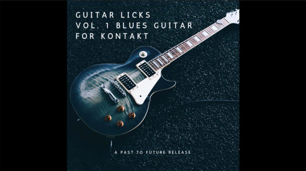 Guitar Licks Vol. 1 Blues Guitar For Kontakt