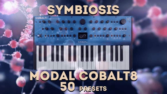 Modal Cobalt8 – Symbiosis 50 Presets Launch