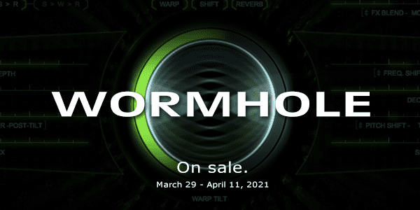 WORMHOLE on Sale – High-End Creative Multi-Effects Processing