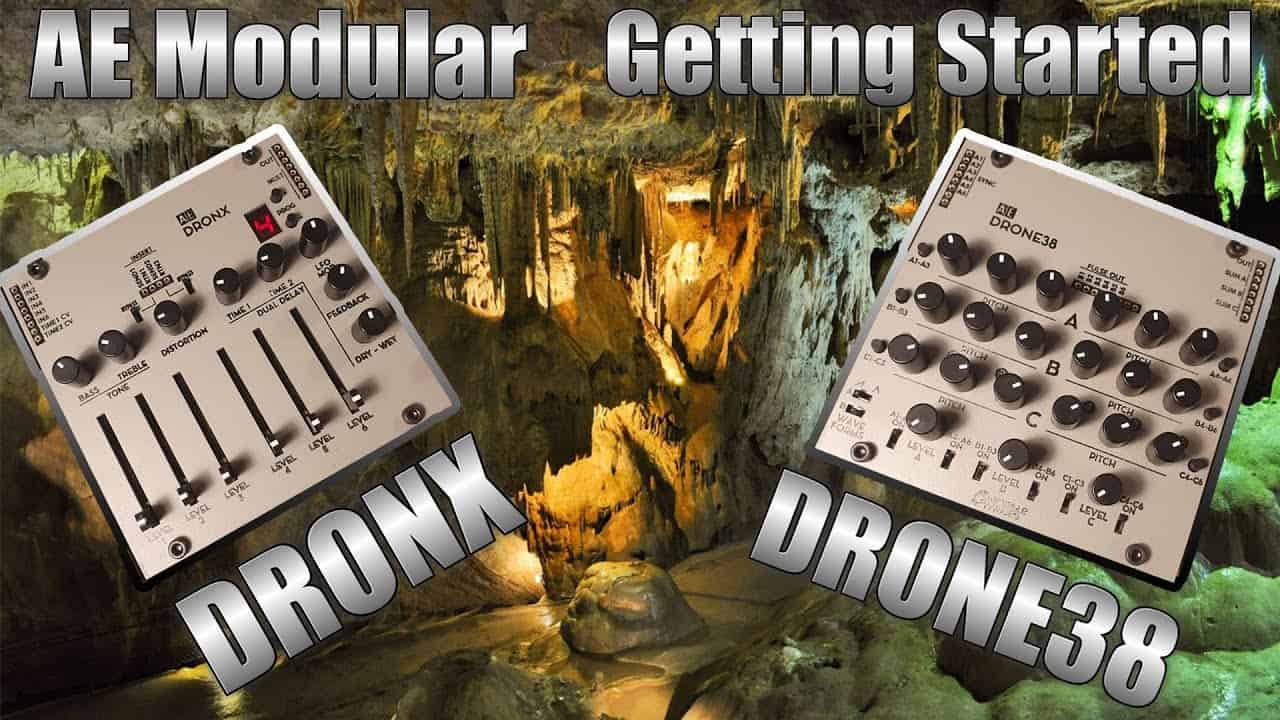 AE Modular – Getting Started – DRONE38 and DRONX