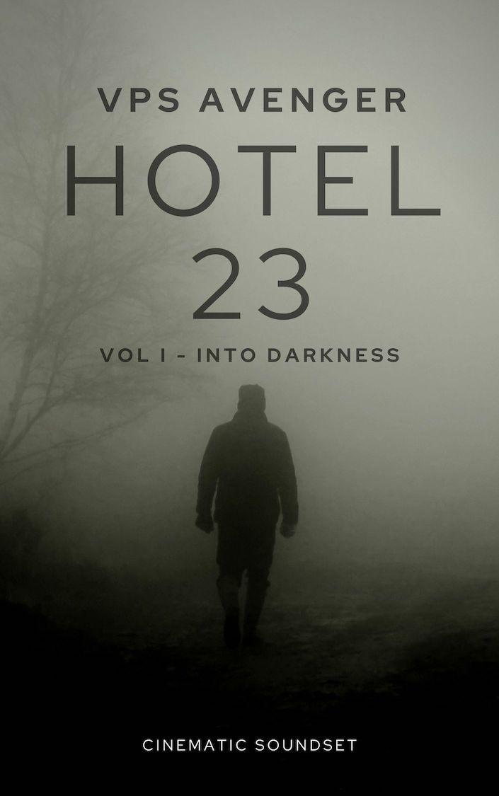 Hotel 23 – Vol I Into Darkness Cinematic Sound Set For VPS Avenger