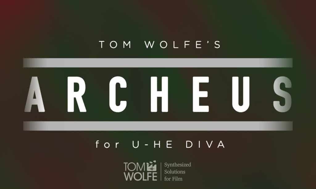 Archeus - Soundset for Diva by Tom Wolfe 3 Archeus Header