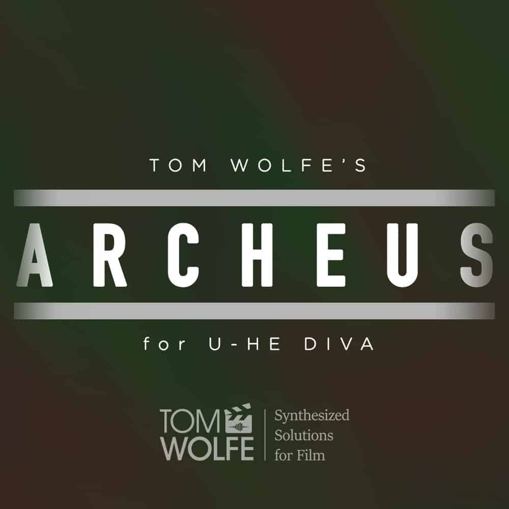 Archeus – Soundset for Diva by Tom Wolfe