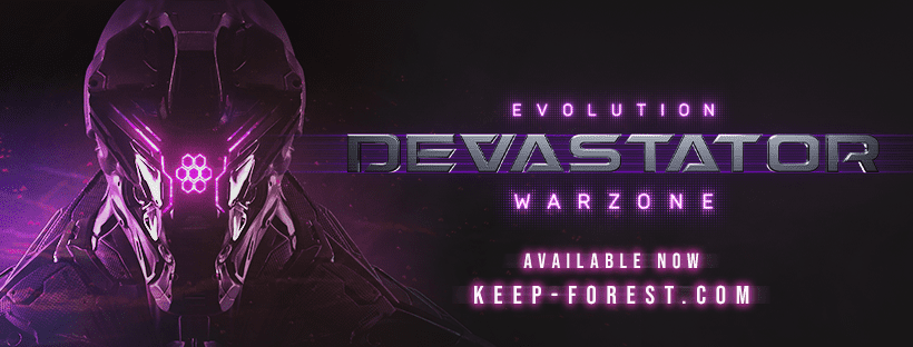 KeepForest Launches Evolution: Devastator Warzone 44 Devastator Warzone