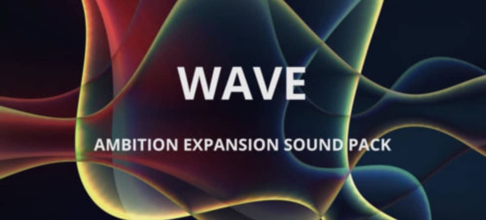 Wave Ambition Expansion Sound Pack - Classic Retro Synth Sounds 2 Wave Ambition Expansion Sound Pack Classic Retro Synth Sounds
