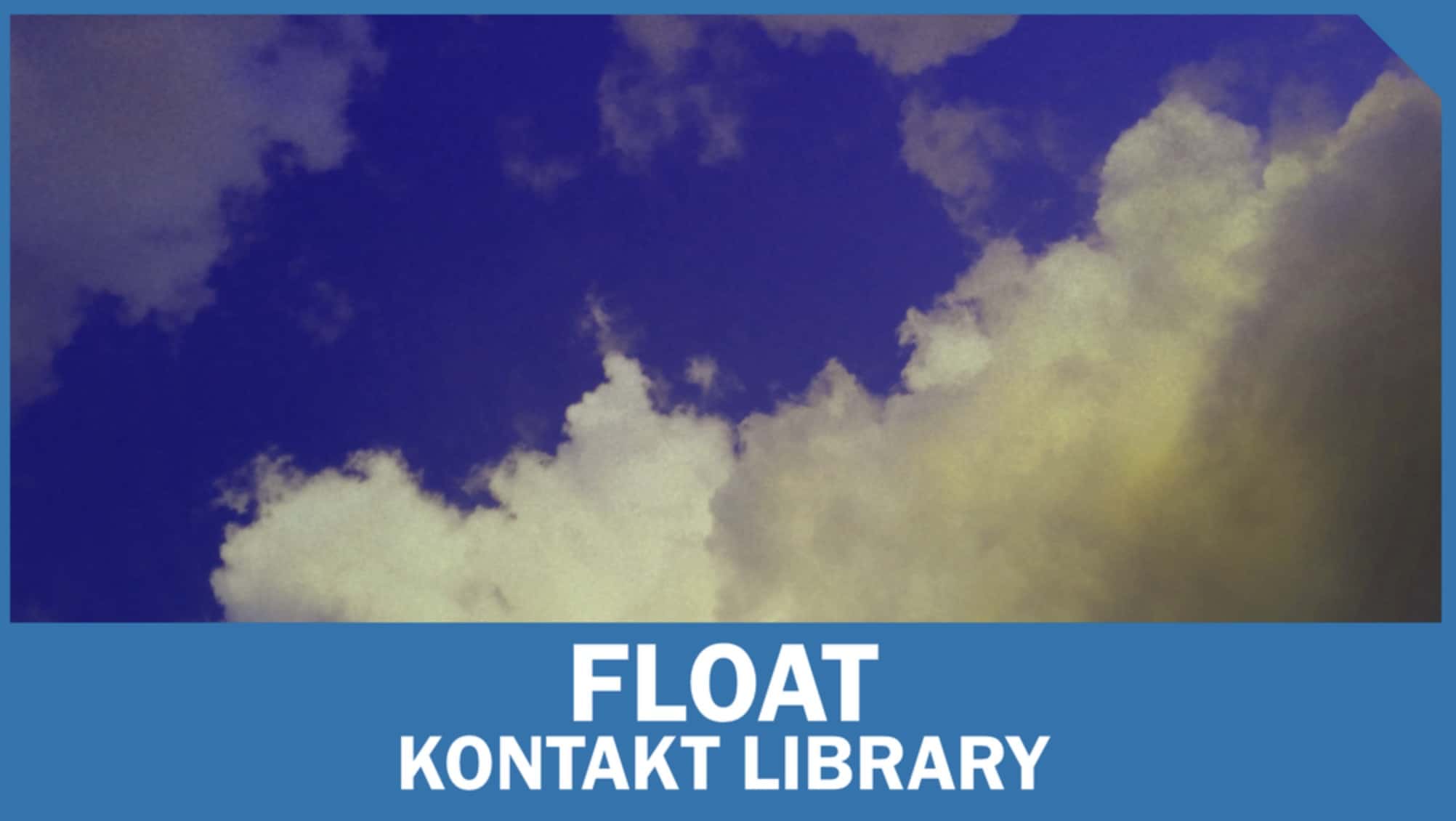 ben_burnes' Float Kontakt Library 36 ben burnes Float Kontakt Library