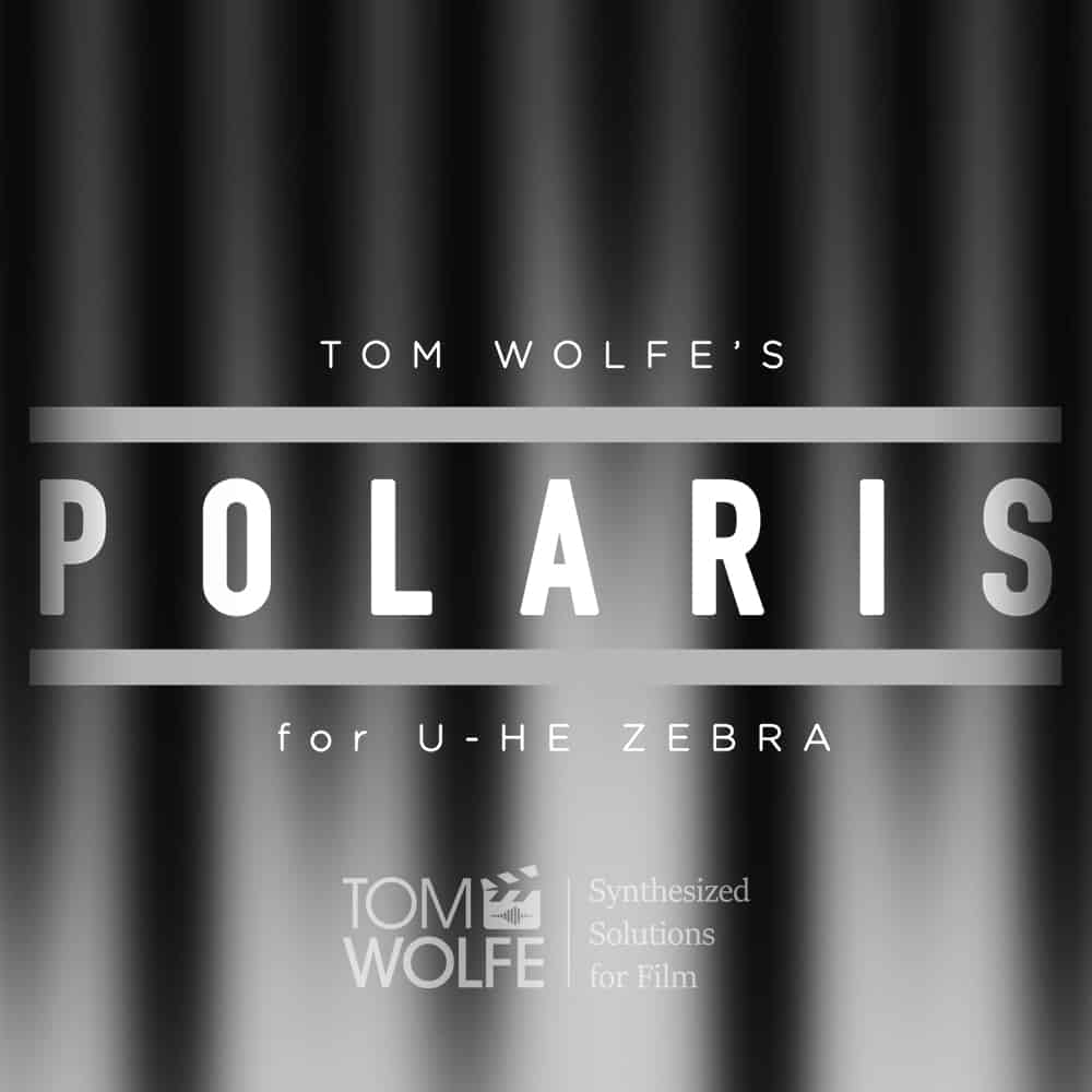Polaris – LIGHT & DARK CINEMATIC PRESETS FOR U-HE ZEBRA