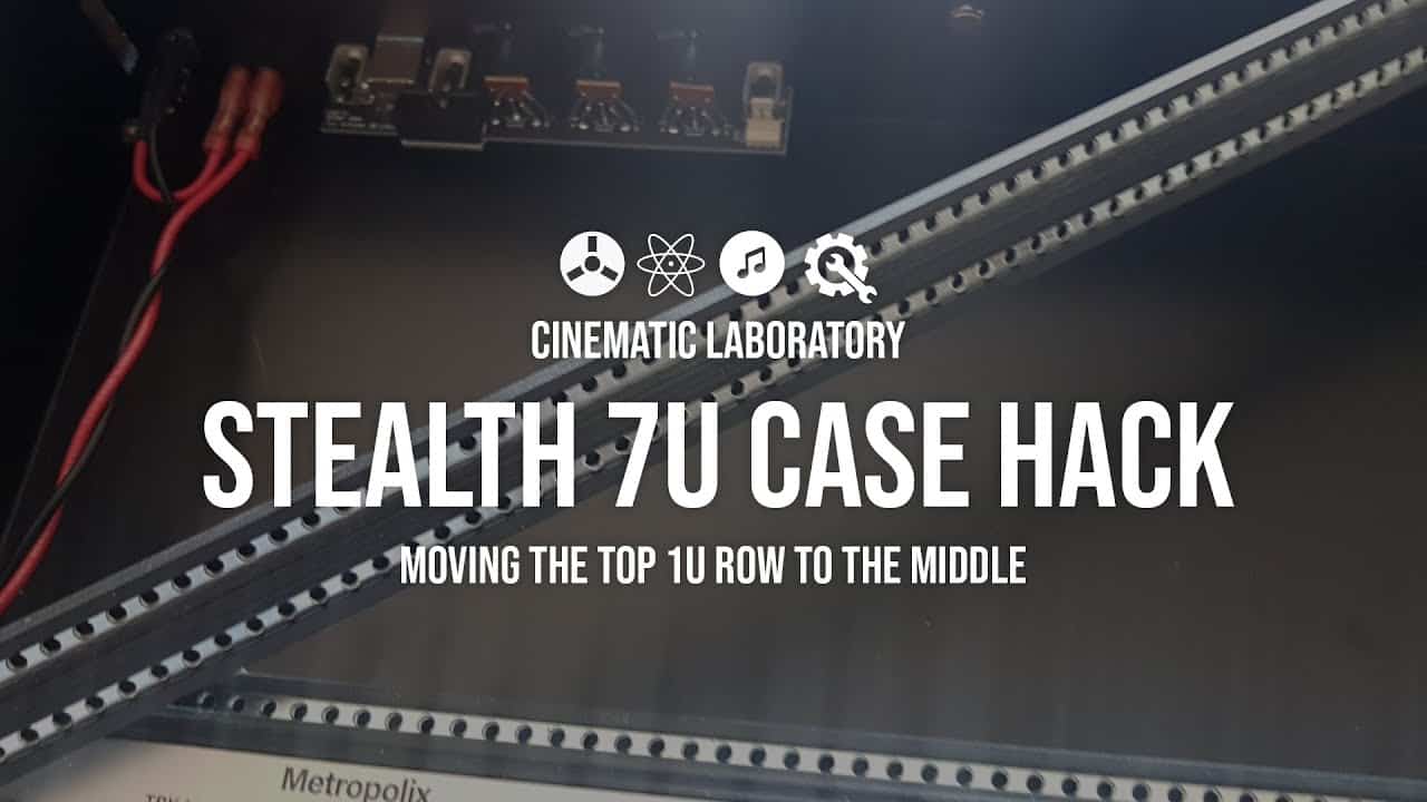 Intellijel Stealth 7U case hack | Moving the 1U row to the middle
