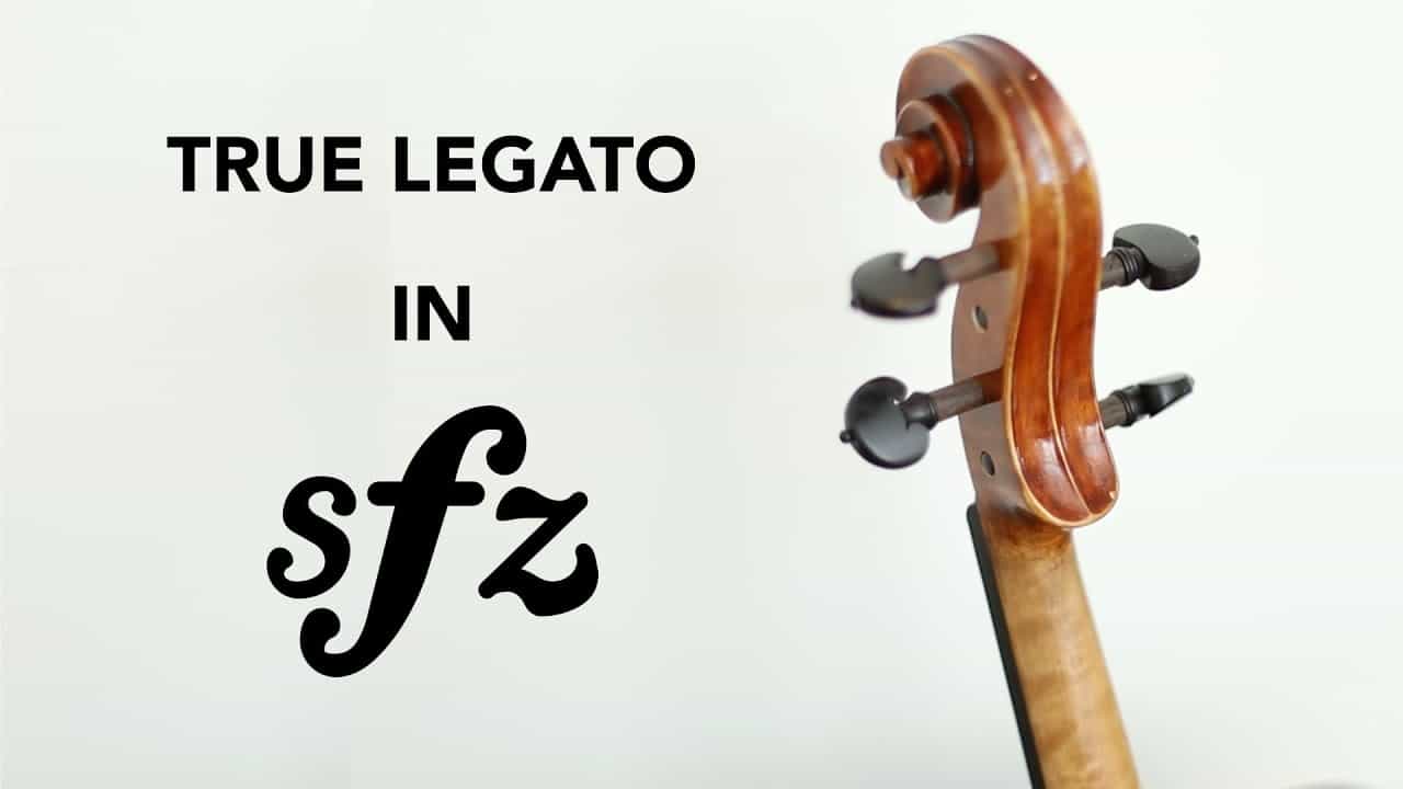 How to make TRUE legato sample libraries in SFZ