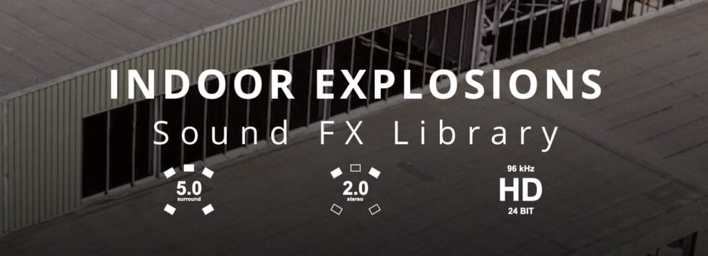 TONSTURM New INDOOR EXPLOSIONS Effects Library 6 INDOOR EXPLOSIONS SFX LIBRARY