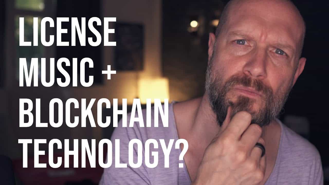 License music business and blockchain technology | A look into the future 1 maxresdefault 13